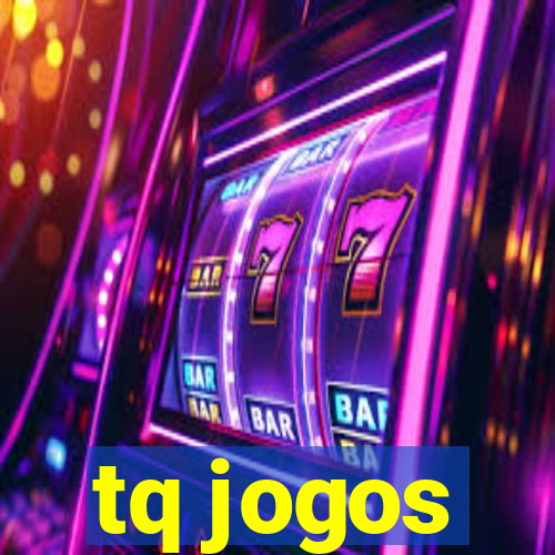 tq jogos